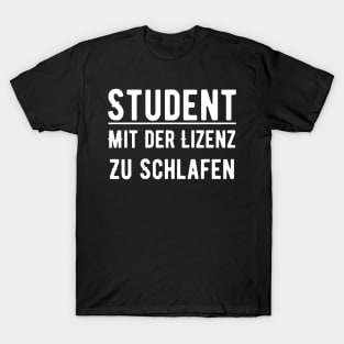 Student Mit Der Lizenz Zu Schlafen T-Shirt